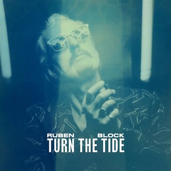 Turn The Tide - Ruben Block