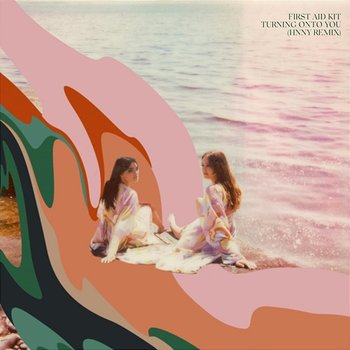 Turning Onto You - First Aid Kit, HNNY