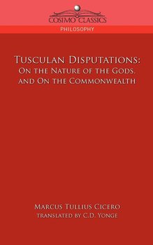 Tusculan Disputations - Cicero Marcus Tullius