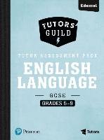 Tutors' Guild GCSE Edexcel English Language Grades 5-9 Tutor Assessment Pack - Grant David
