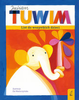 Tuwim. List do wszystkich dzieci Tuwim Julian