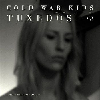 Tuxedos - Cold War Kids