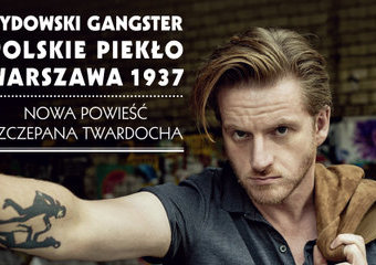 Król ulicy i brunatna fala - nowa powieść Twardocha