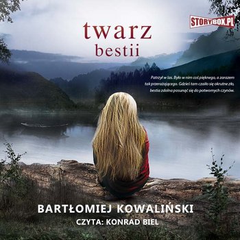 Twarz bestii - Kowaliński Bartłomiej