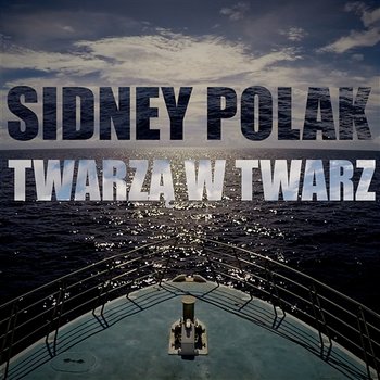 Twarza w twarz - Sidney Polak