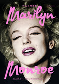 Twarze Marilyn Monroe - Churchwell Sarah