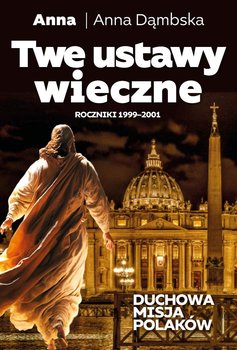 Twe ustawy wieczne - Dąmbska Anna