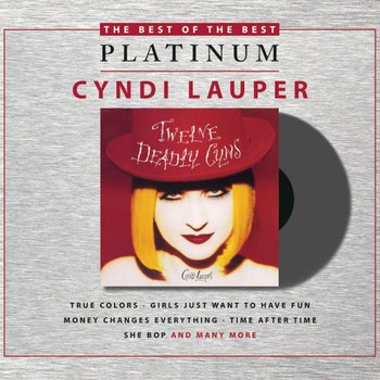 Twelve Deadly Cyns - Lauper Cyndi