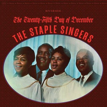 Twenty-Fifth Day Of December, płyta winylowa - The Staple Singers