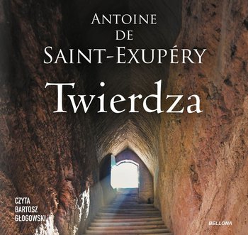 Twierdza - de Saint-Exupery Antoine
