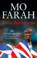 Twin Ambitions - My Autobiography - Farah Mo