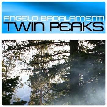 Twin Peaks - Badalamenti, Angelo