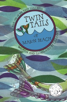TWIN TAILS of Mason Beach - BOWLES Cindy M (CILLYart)