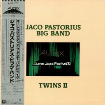 Twins II - Jaco Pastorius Big Band