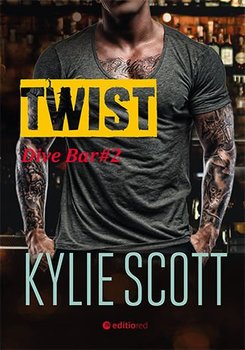 Twist. Dive Bar. Tom 2 - Scott Kylie