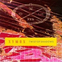 Twist Of Shadows Xymox