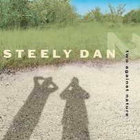 Two Against Nature Steely Dan