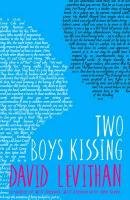 Two Boys Kissing Levithan David