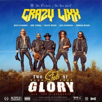 Two Shots At Glory Crazy Lixx