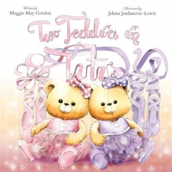 Two Teddies in Tutus - Maggie May Gordon