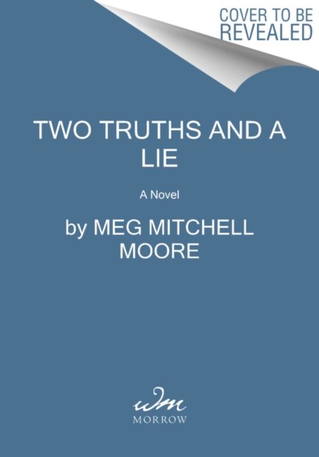 Two Truths And A Lie Meg Mitchell Moore Książka W Empik