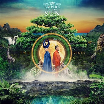 Two Vines - Empire Of The Sun