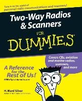 Two-Way Radios Scanners For Dummies - Silver