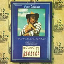 Two Weeks Last Summer Dave Cousins