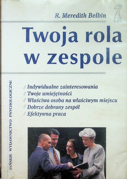Twoja rola w zespole - W opisie | Książka w Empik
