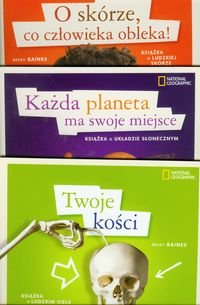 Twoje kości, Każda planeta ma swoje miejsce, O skórze, co człowieka obleka! - Baines Becky