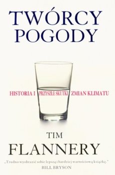 Twórcy pogody - Flannery Tim