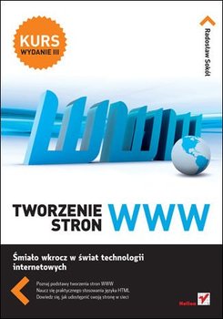 Tworzenie stron WWW. Kurs - Sokół Radosław