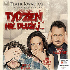 Tydzień, nie dłużej...