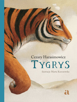 Tygrys - Harasimowicz Cezary