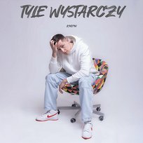 TYLE WYSTARCZY Karpiu