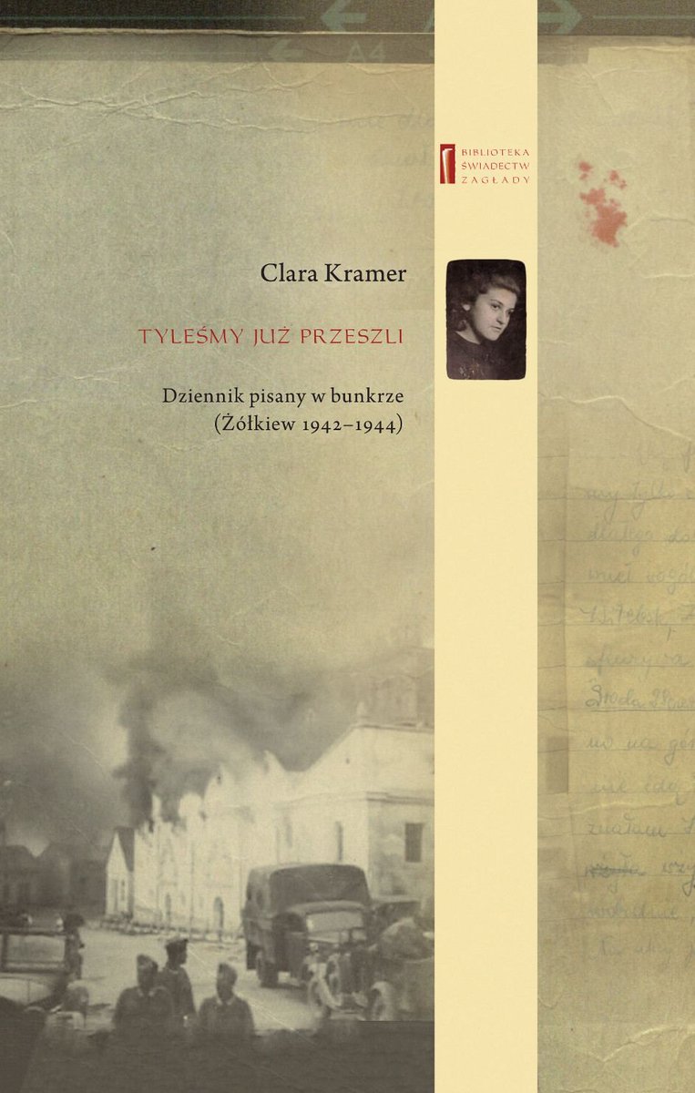 Tyleśmy już przeszli. Dziennik pisany w bunkrze (Żółkiew 1942-1944) - ebook mobi