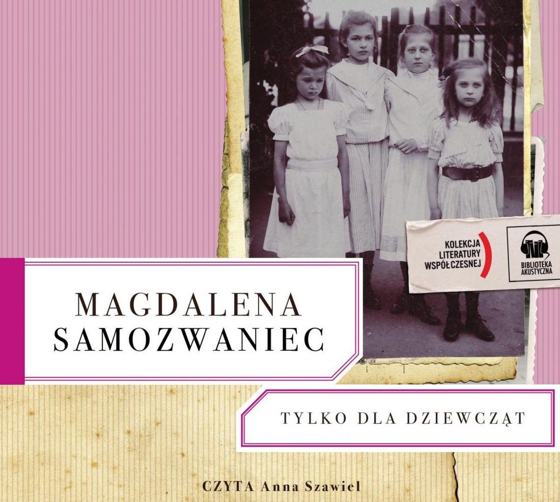 Tylko Dla Dziewcząt - Samozwaniec Magdalena | Audiobook Sklep EMPIK.COM