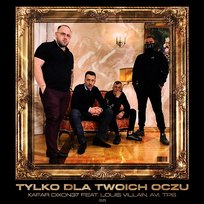 Tylko dla Twoich oczu TPS feat. Louis Villain, Kafar Dix37, Avi
