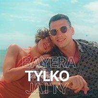 Tylko Ja i Ty Bayera