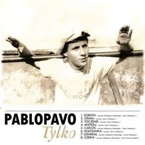 Tylko Pablopavo