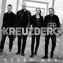 Tylko Raz Kreuzberg