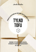 Tylko tofu - Wasiliev Amelia