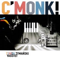 Tymański Tymon Yasstet - C'Monk (LP Smoke) Tymon Tymański Yasstet