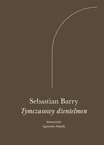 Tymczasowy dżentelmen Barry Sebastian