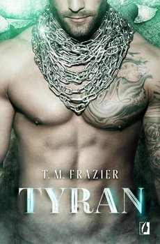 Tyran. King. Tom 2 - Frazier T.M.