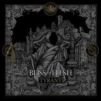 Tyrant Bliss of Flesh