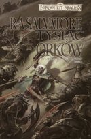Tysiąc Orków Salvatore R. A.