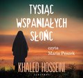 Tysiąc wspaniałych słońc - Hosseini Khaled
