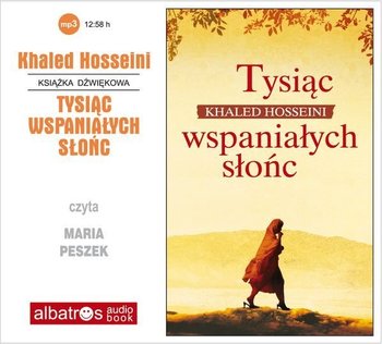 Tysiąc wspaniałych słońc - Hosseini Khaled