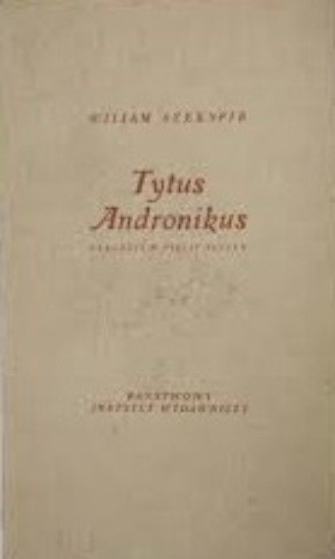 Tytus Andronikus - W opisie | Książka w Empik